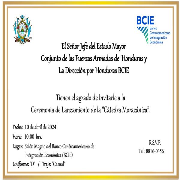 Ceremonia de Lanzamiento de la “Cátedra Morazánica”   
