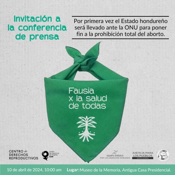 Por primera vez el Estado de Honduras será llevado ante la ONU para poner fin a la prohibición total del aborto