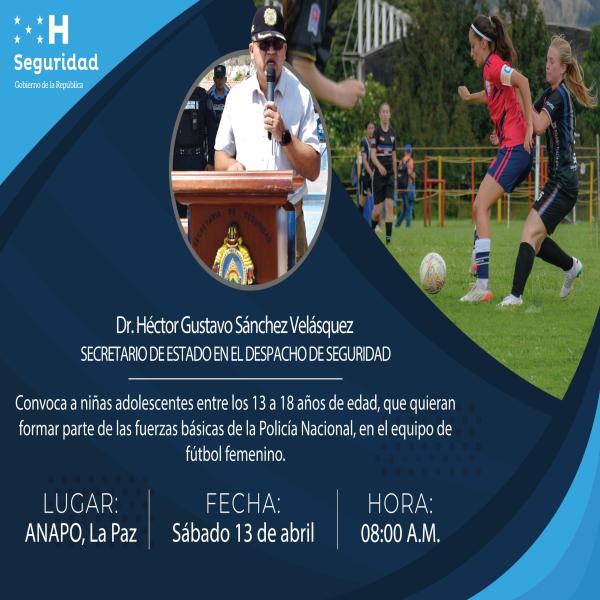 Convocatoria a formar parte del Equipo de Fútbol Femenino de la Policía Nacional 