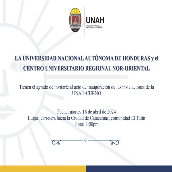 Actos de inauguración de las instalaciones UNAH-CURNO