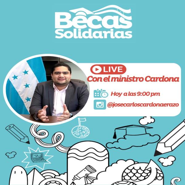 Live con el ministro Cardona - II Convocatoria de Becas Solidarias Universitarias 