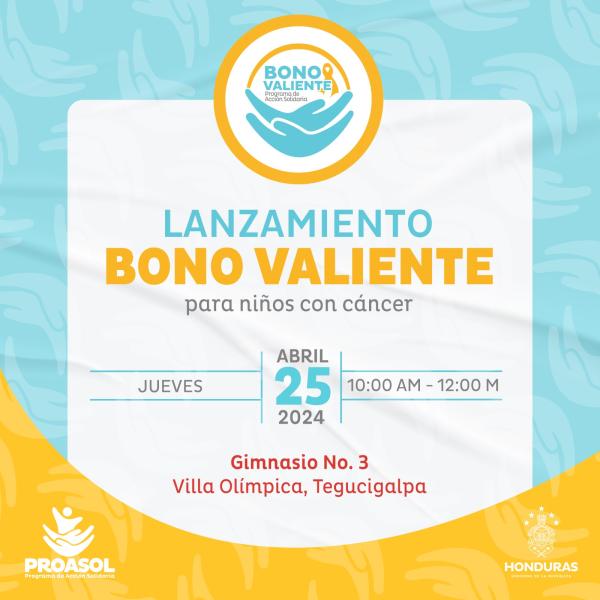 Lanzamiento del Bono Valiente 2024, para niños con cáncer 