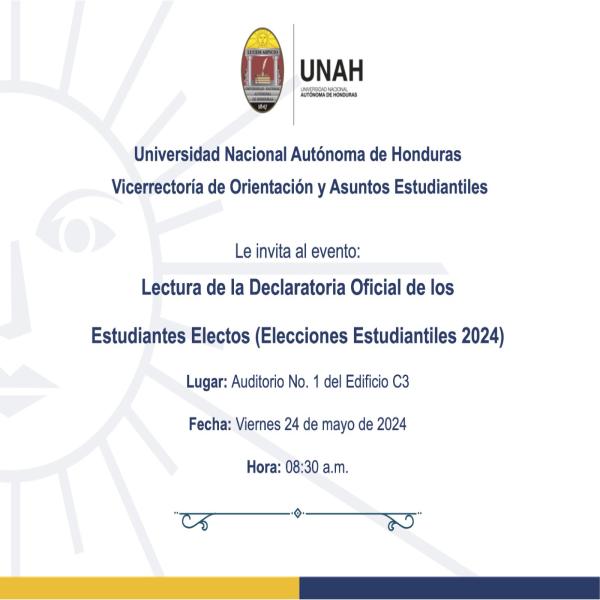 Lectura de la Declaratoria Oficial de los Estudiantes Electos (Elecciones Estudiantiles 2024) 
