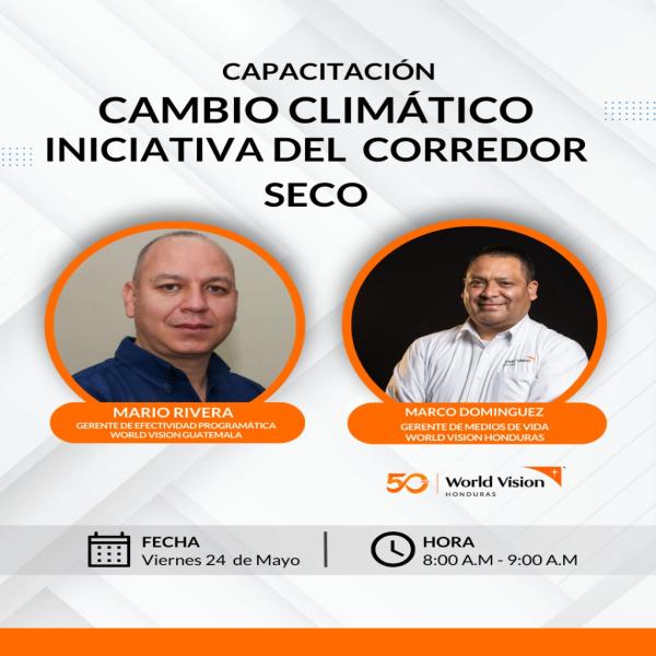 Capacitación para Periodistas: "Cambio Climático y Corredor Seco” 