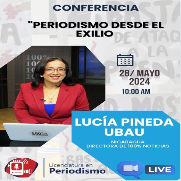 Conferencia: Periodismo desde el exilio 