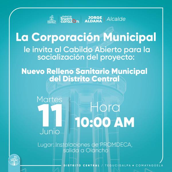  Cabildo Abierto para la socialización del proyecto del Nuevo Relleno Sanitario del Distrito Central