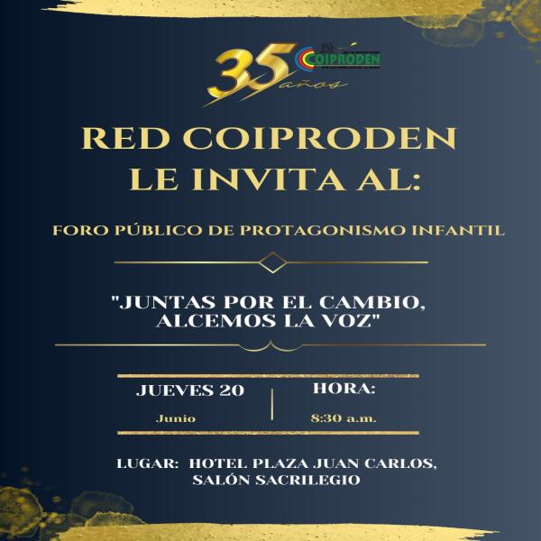 Foro público de protagonismo infantil:” Juntas por el cambio, Alcemos la voz” 