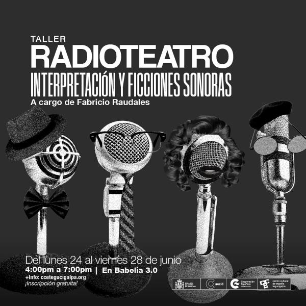 Taller de Radioteatro: Interpretación y Ficciones Sonoras en Babelia 3.0