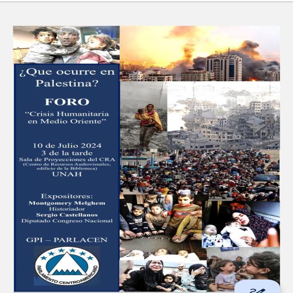 Foro: ¿Qué ocurre en Palestina? Crisis humanitaria en el Medio Oriente 