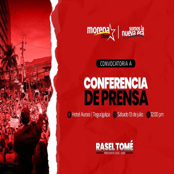 Convocatoria de Prensa – Movimiento Morena, Partido Libre 