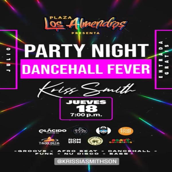 Party Night “Dancehall Fever” 