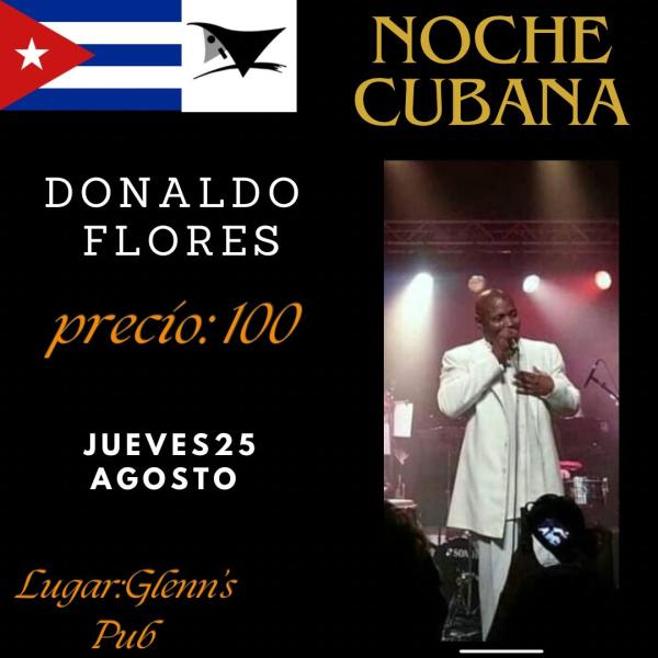 Noche Cubana con Donaldo Flores 