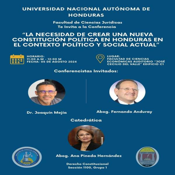 Conferencia: La necesidad de crear una nueva constitución política en Honduras en el contexto político y social actual 