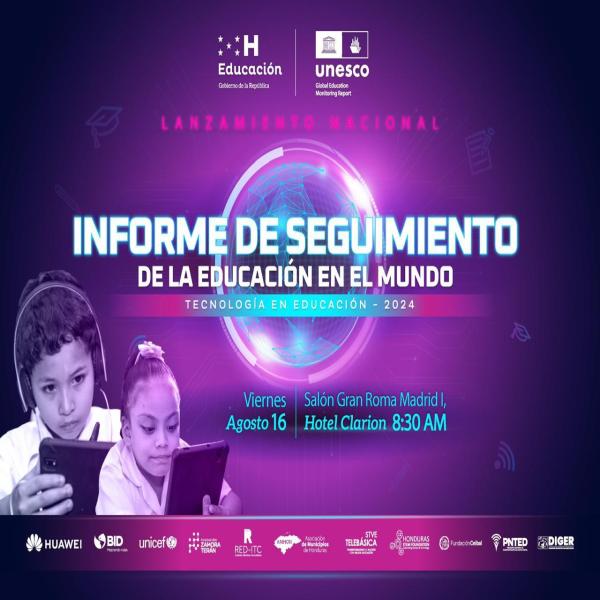 Lanzamiento nacional del Informe de seguimiento de la educación en el mundo 2024 sobre tecnología en la educación (CAIPI)