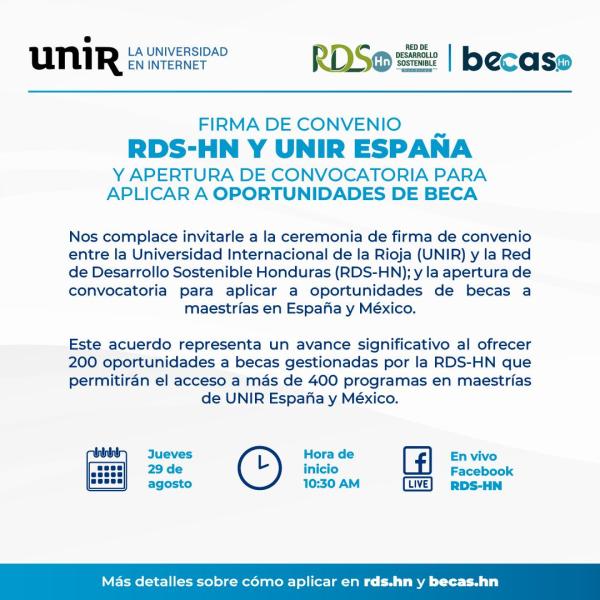 UNIR/RDS-HN: Firma de convenio y lanzamiento de convocatoria a becas en España y México