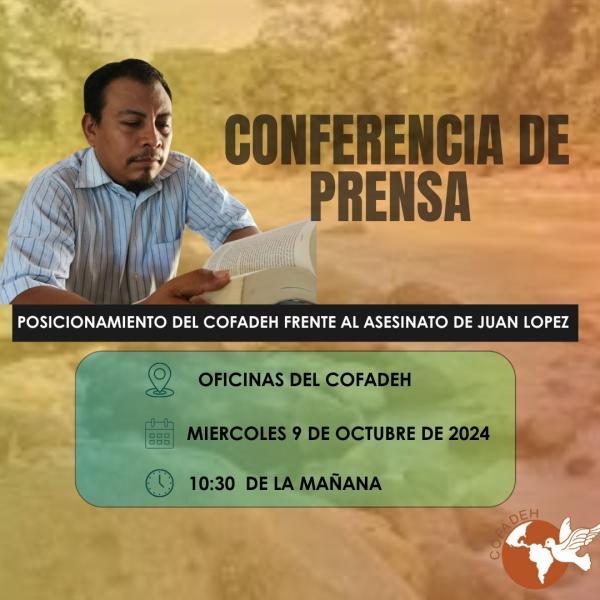 Posicionamiento de COFADEH frente al asesinato de Juan Lopez