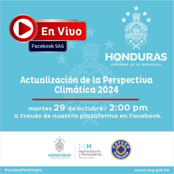 SAG - INFOAGRO - FHIA y COPECO: Actualización de la perspectiva climática 2024 