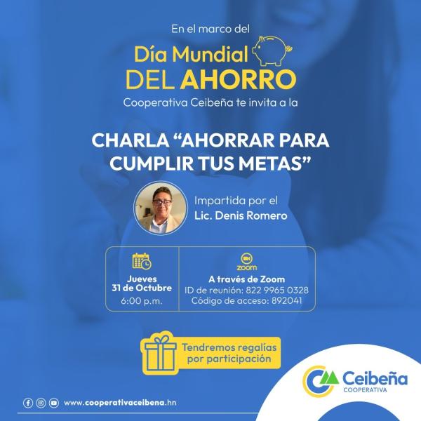 Charla "Ahorrar para cumplir tus metas"