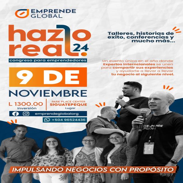 Congreso para emprendedores: Hazlo Real 2024 