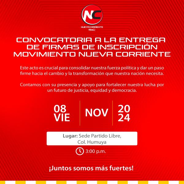 Nueva Corriente Libre: Entrega de Firmas y Planillas para la inscripción del Movimiento