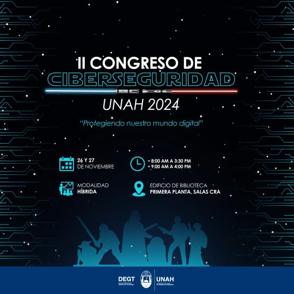 II Congreso de Ciberseguridad UNAH 2024