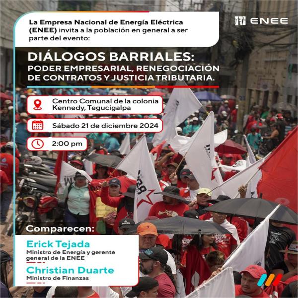 ENEE: Diálogos Barriales “Poder empresarial, renegociación de contratos y justicia tributaria 