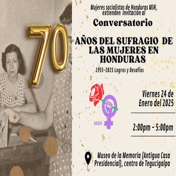 Conversatorio: 70 años del sufragio de las mujeres en Honduras: logros y desafíos (1955-2025)  