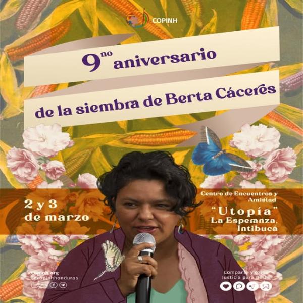 9no. Aniversario de la siembra de Berta Cáceres