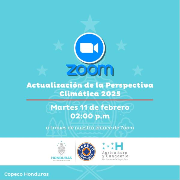 COPECO/SAG - INFOAGRO: Actualización de la perspectiva climática estacional de Febrero a mayo de 2025