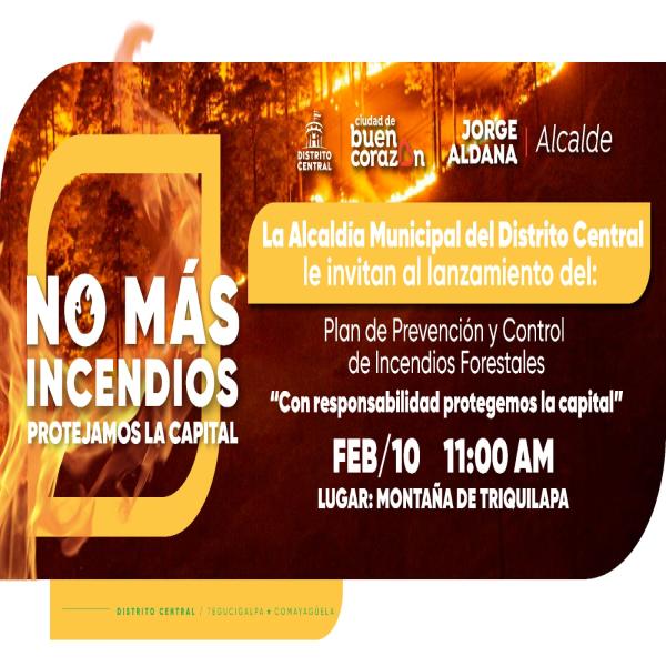 Lanzamiento del Plan de Prevención y Control de Incendios Forestales