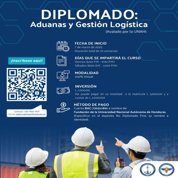  Diplomado “Aduanas y Gestión Logística” (Avalado por la UNAH)