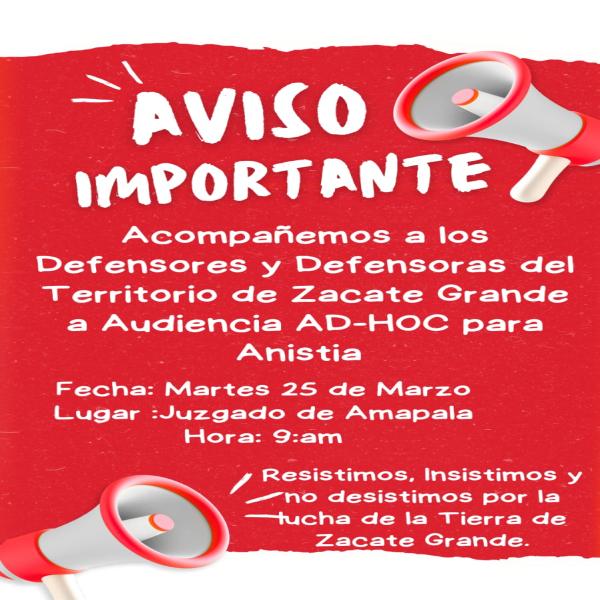  Audiencia en los Juzgados de Amapala: defensores y defensores de Zacate Grande