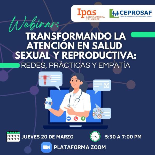 Webinar: ”Transformando la atención en salud sexual y reproductiva: redes, prácticas y empatía”