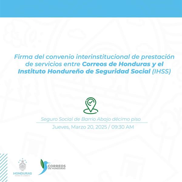 Firma de Convenio IHSS – Correos de Honduras 