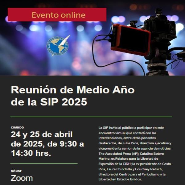 Reunión de medio año de la SIP 2025 