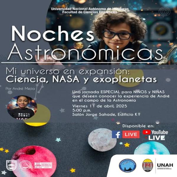 Noches Astronómicas: “Mi universo en expansión: Ciencia, NASA y exoplanetas” 