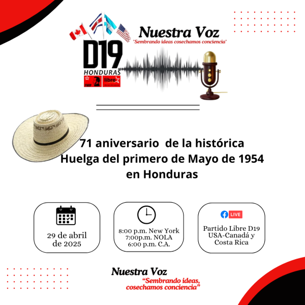 Facebook live: 71 aniversario de la histórica Huelga del Primero de Mayo de 1954, en Honduras 