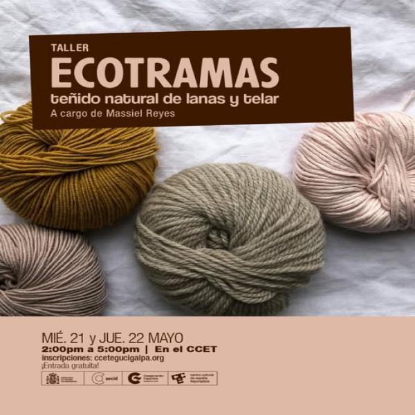 EcoTramas: Taller de Teñido Natural y Tejido en Telar