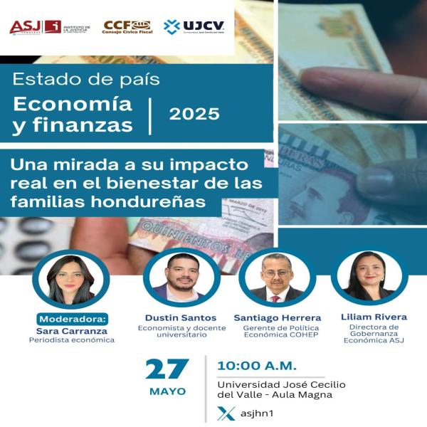 ASJ: Séptima entrega de la serie “Estado de país: 2025”: economía y finanzas