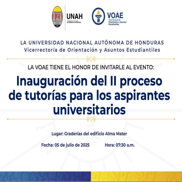UNAH: Inauguración del II proceso de tutorías para aspirantes universitarios 