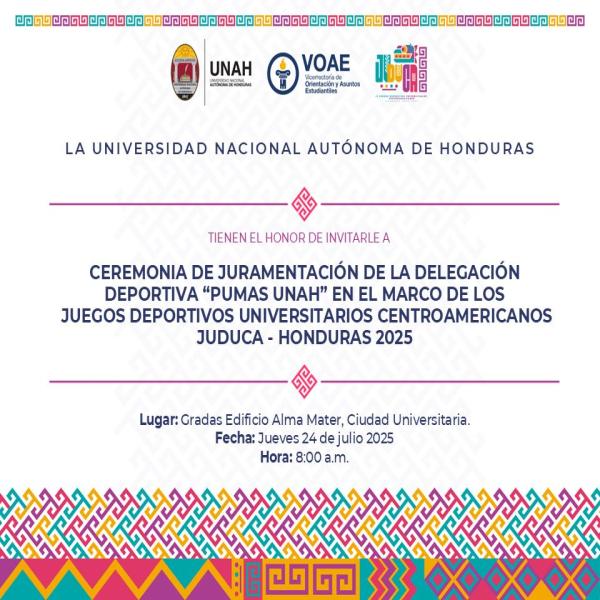 UNAH: Ceremonia de Juramentación de la delegación Pumas UNAH previo a su participación en los JUDUCA 2025