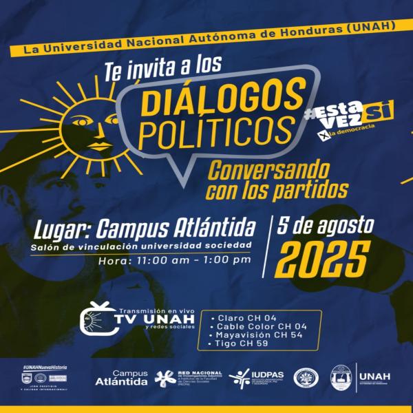 UNAH: Diálogo con Partidos Políticos Campus Atlántida