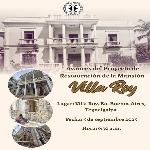 Conferencia: Avances del proyecto de reconstrucción de la Mansión Villa Roy 
