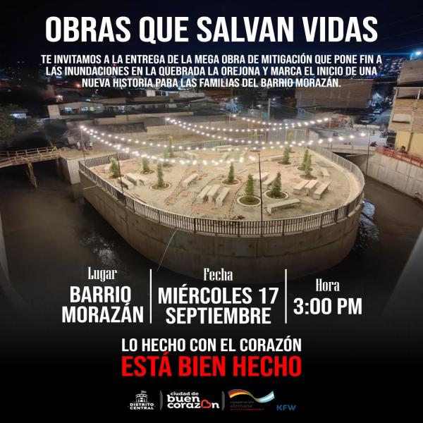 AMDC: Entrega de la mega obra de mitigación en el Barrio Morazán 