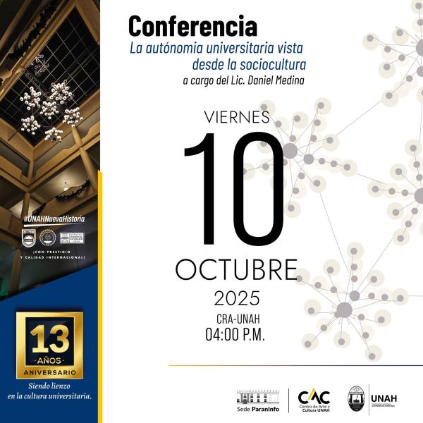 Conferencia: La autonomía universitaria vista desde la sociocultura 