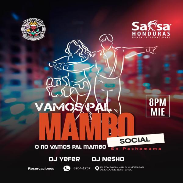Vamos pal Mambo con DJ Yefer & DJ Nesho 