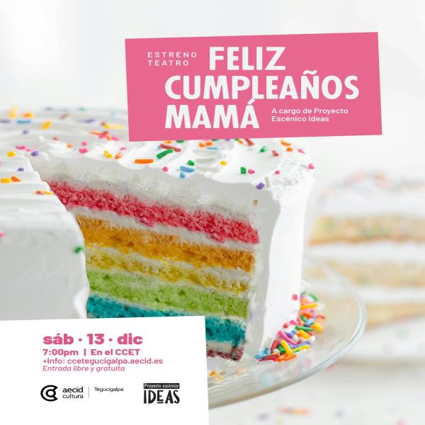 Estreno teatro: Feliz cumpleaños, mamá