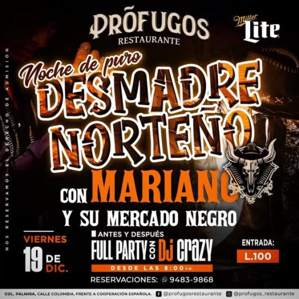 Noche de puro desmadre catracho 