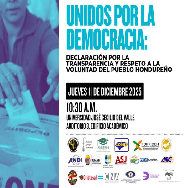 Unidos por la Democracia: Declaración por la transparencia y respeto a la voluntad del pueblo hondureño  