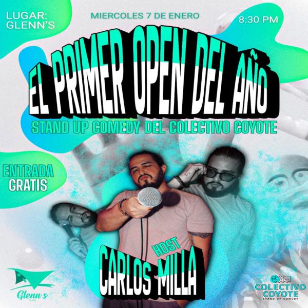 Open Mic: Host Carlos Milla 